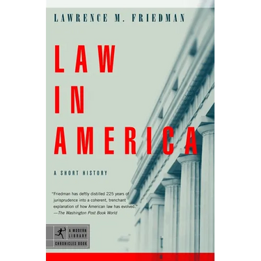 Law in America: A Short History