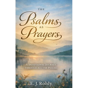 Psalms As Prayers