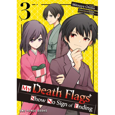 My Death Flags Show No Sign of Ending Volume 3