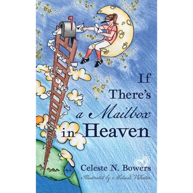 If There's a Mailbox in Heaven