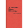 A Constitutional History of Habeas Corpus