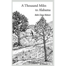 A Thousand Miles to Alabama