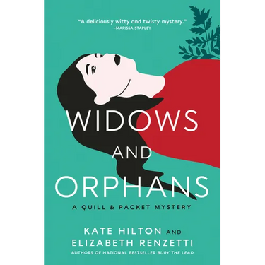 Widows and Orphans: A Quill & Packet Mystery