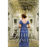 Within These Gilded Halls: A Regency Romance