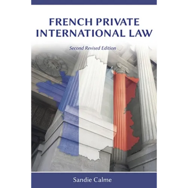 French Private International Law, Second Revised Edition