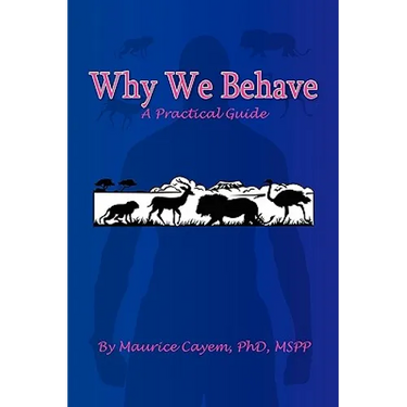 Why We Behave