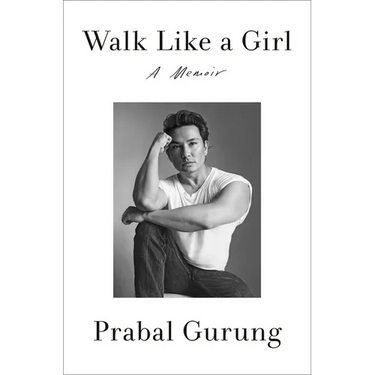 Walk Like a Girl: A Memoir