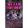 Madam Temptress