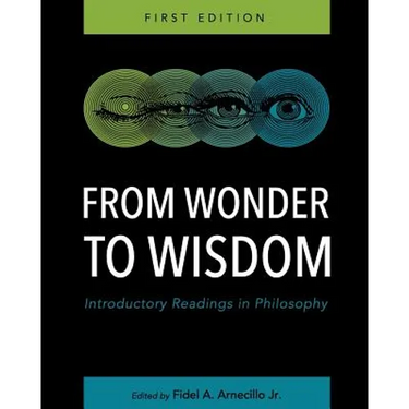 From Wonder to Wisdom: Introductory Readings in Philosophy