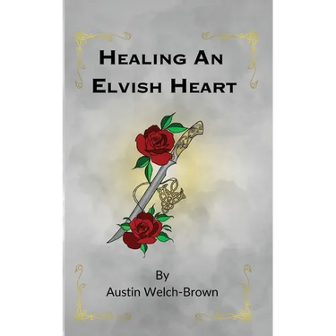 Healing an Elvish Heart