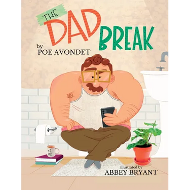 The Dad Break