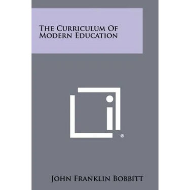 The Curriculum Of Modern Education