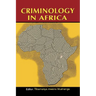 Criminology in Africa (2nd Edition)