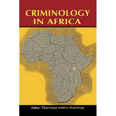 Criminology in Africa (2nd Edition)