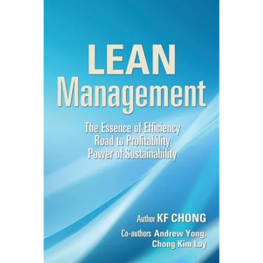 Lean Management: The Essence of Efficiency Road to Profitability Power of Sustainability