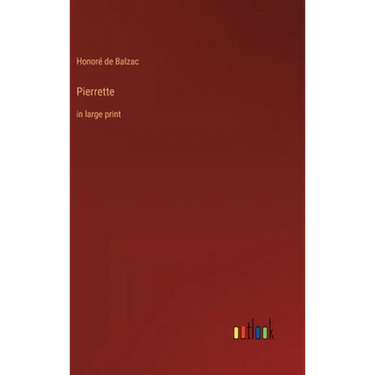 Pierrette: in large print