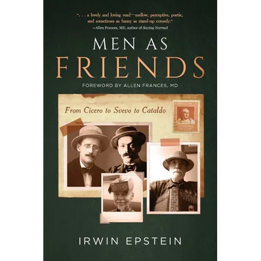 Men As Friends: From Cicero to Svevo to Cataldo