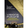 Visions for the Future