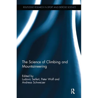 The Science of Climbing and Mountaineering