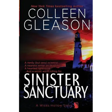 Sinister Sanctuary: A Wicks Hollow Book