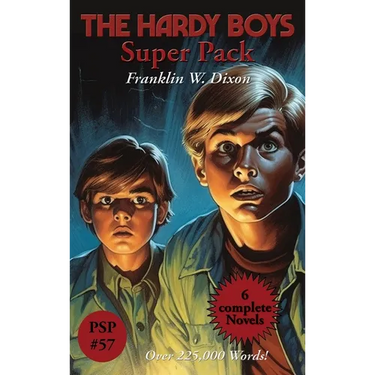 The Hardy Boys Super Pack: The Tower Treasure, the House on the Cliff, the Secret of the Old Mill, the Missing Chums, Hunting for Hidden Gold, the Sho