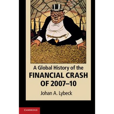 A Global History of the Financial Crash of 2007-10