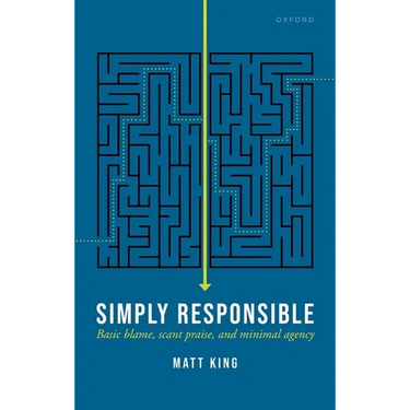 Simply Responsible: Basic Blame, Scant Praise, and Minimal Agency
