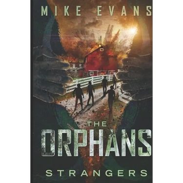 The Orphans: Strangers