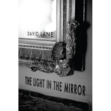 The Light in the Mirror