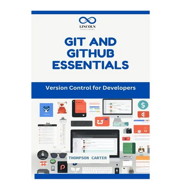 Git and Github Essentials: Version Control for Developers