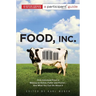 Food Inc.: A Participant Guide: How Industrial Food Is Making Us Sicker, Fatter, and Poorer-And What You Can Do About It