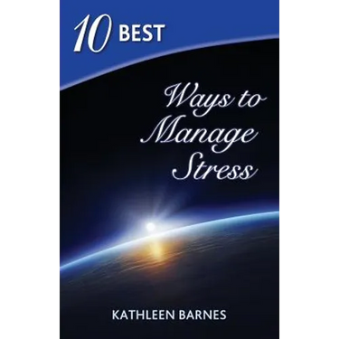 10 Best Ways to Manage Stress