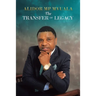 The Transfer of Legacy