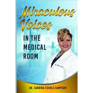 Miraculous Voices In The Medical Room