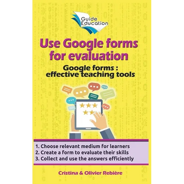 Use Google Forms for Evaluation