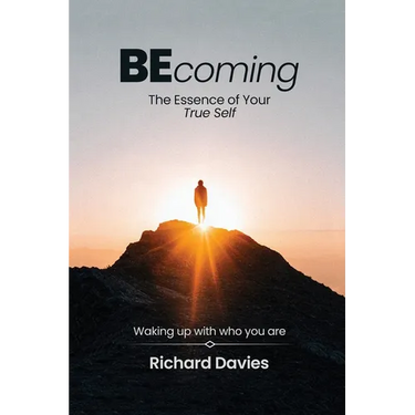 Becoming The Essence of your True Self: Waking Up with Who You Are
