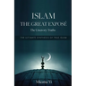 Islam: THE GREAT EXPOSÉ The Unsavoury Truths