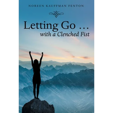Letting Go ... with a Clenched Fist
