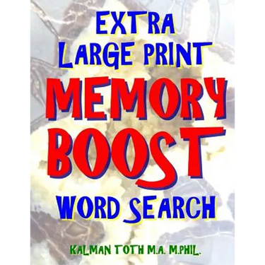 Extra Large Print Memory Boost Word Search: 133 Giant Print Themed Word Search Puzzles