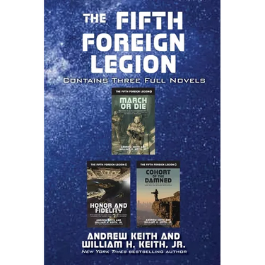 The Fifth Foreign Legion: Contains Three Full Novels