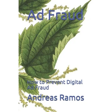 Ad Fraud: How to Prevent Digital Ad Fraud