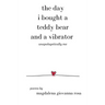 The Day I Bought a Teddy Bear and a Vibrator