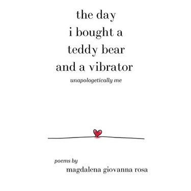 The Day I Bought a Teddy Bear and a Vibrator