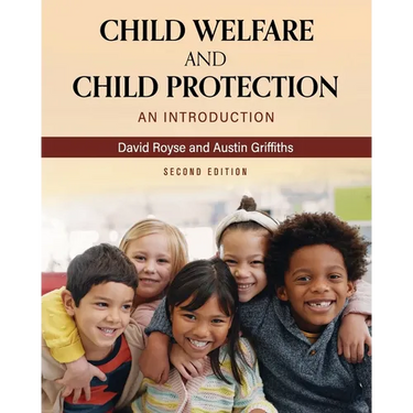 Child Welfare and Child Protection: An Introduction
