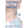 40 Letters to a New Dad