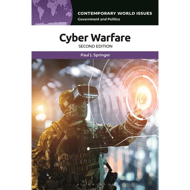 Cyber Warfare: A Reference Handbook