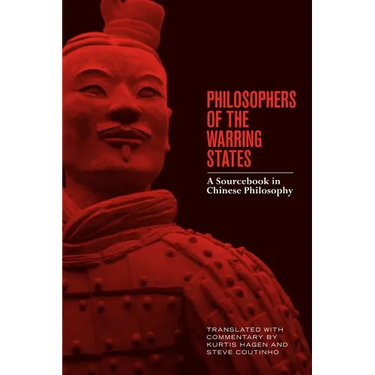 Philosophers of the Warring States: A Sourcebook in Chinese Philosophy