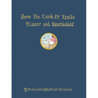 From the Land of Trolls: Nisser & Krumkaker