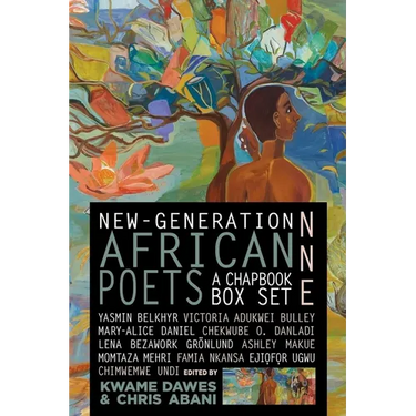 Nne: New-Generation African Poets: A Chapbook Box Set