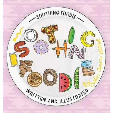 Soothing Foodie